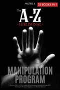 Bild: The A-Z Subliminal Manipulation Program - Charlie Creative Lab