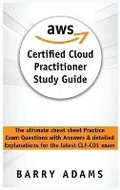 Cover: Aws Certified Cloud Practitioner Study Guide - Charlie Creative Lab