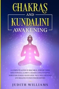 Abbildung von: Chakras and Kundalini Awakening - Spirituality and Chakras Publishing