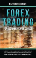 Cover: Forex Trading for Beginners - M.D. Investing and Trading Academy