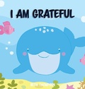 Cover: I am Grateful - Plum Pudding Books