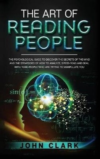 Abbildung von: The Art of Reading People - Next Level Publishing Ltd