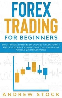 Enlarge image Cover: Forex Trading For Beginners - Global Group Marketing Ltd
