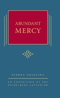 Cover: Abundant Mercy - Reformed Free Publishing Association