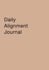 Enlarge image Cover: Daily Alignment Journal - Sephyrus Press
