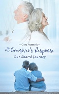 Cover: The Caregiver's Response - ReadersMagnet LLC
