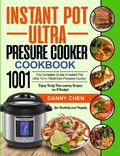Cover: Instant Pot Ultra Pressure Cooker Cookbook 1001 - Minds Hart