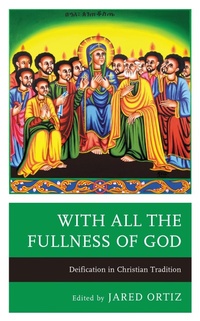 Enlarge image Cover: With All the Fullness of God - Lexington Books/Fortress Academic