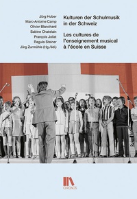 Abbildung von: Kulturen der Schulmusik in der Schweiz - Chronos