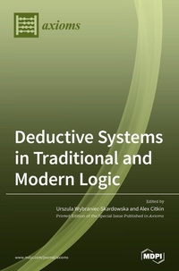 Enlarge image Cover: Deductive Systems in Traditional and Modern Logic - MDPI AG