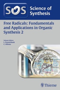 Abbildung von: Science of Synthesis: Free Radicals: Fundamentals and Applications in Organic Synthesis 2 - Thieme