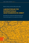Cover: Laboratorium f&uuml;r internationale gesetzgeberische Arbeit - B&ouml;hlau Wien