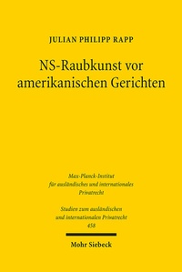 Abbildung von: NS-Raubkunst vor amerikanischen Gerichten - Mohr Siebeck
