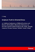 Cover: Scripture Truth in Oriental Dress - Hansebooks