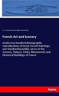 Cover: French Art and Scenery - Hansebooks