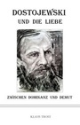 Cover: Dostojewski und die Liebe - tredition