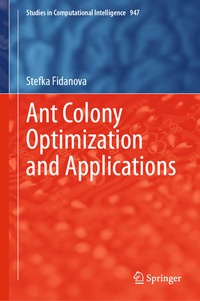 Enlarge image Cover: Ant Colony Optimization and Applications - Springer