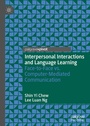 Cover: Interpersonal Interactions and Language Learning - Palgrave Macmillan