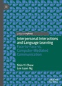 Cover: Interpersonal Interactions and Language Learning - Palgrave Macmillan