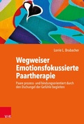 Cover: Wegweiser Emotionsfokussierte Paartherapie - Vandenhoeck & Ruprecht