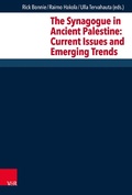 Cover: The Synagogue in Ancient Palestine: Current Issues and Emerging Trends - Vandenhoeck & Ruprecht