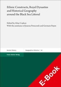 Cover: Ethnic Constructs, Royal Dynasties and Historical Geography around the Black Sea Littoral - Franz Steiner Verlag