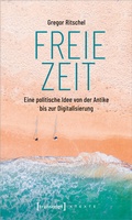 Cover: Freie Zeit - transcript