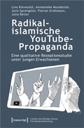 Cover: Radikalislamische YouTube-Propaganda - transcript