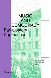 Enlarge image Cover: Music and Democracy - mdwPress