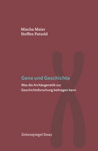 Enlarge image Cover: Gene und Geschichte - Hiersemann, A