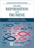 Cover: Von der Reformation zur &Ouml;kumene - Neckar-Verlag GmbH