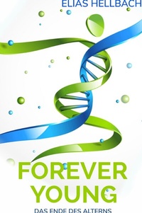 Abbildung von: Forever Young - epubli