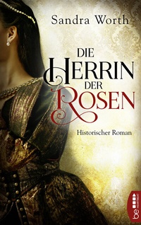 Abbildung von: Die Herrin der Rosen - beHEARTBEAT