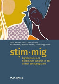 Abbildung von: stim·mig - Ergebnisse einer Studie zum Zuhören in der dritten Jahrgangsstufe - Waxmann Lehrbuch