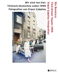 Cover: Wir sind von hier - Edition Braus