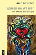 Cover: Spuren im Wasser und andere Erz&auml;hlungen - trafo Literaturverlag