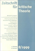 Cover: Zeitschrift f&uuml;r kritische Theorie / Zeitschrift f&uuml;r kritische Theorie, Heft 8 (1999) - zu Klampen Verlag
