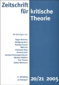 Cover: Zeitschrift f&uuml;r kritische Theorie / Zeitschrift f&uuml;r kritische Theorie, Heft 20/21 (2005) - zu Klampen Verlag