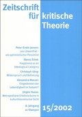 Cover: Zeitschrift f&uuml;r kritische Theorie / Zeitschrift f&uuml;r kritische Theorie, Heft 15 (2002) - zu Klampen Verlag
