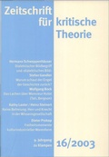 Cover: Zeitschrift f&uuml;r kritische Theorie / Zeitschrift f&uuml;r kritische Theorie, Heft 16 (2003) - zu Klampen Verlag