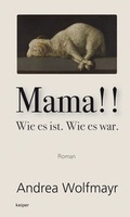 Cover: Mama!! Wie es ist. Wie es war. - edition keiper