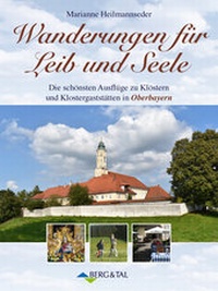 Abbildung von: Wanderungen fu¨r Leib und Seele - Verlag Berg & Tal