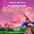 Cover: Die Kannibalen von Candyland - Kati Winter