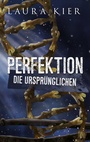 Cover: Perfektion - Kier, Laura