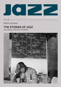 Abbildung von: The Stories of Jazz - Hollitzer Wissenschaftsverlag