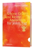 Cover: Sch&ouml;ne Gebete und kleine Andachten f&uuml;r jeden Tag - camino