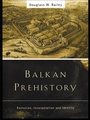 Cover: Balkan Prehistory - Routledge