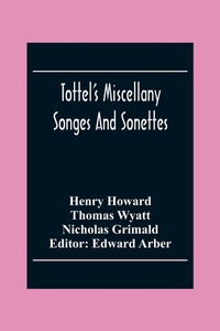 Enlarge image Cover: Tottel'S Miscellany - ALPHA EDITION