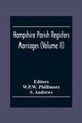 Cover: Hampshire Parish Registers. Marriages (Volume Ii) - ALPHA EDITION