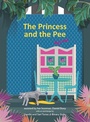 Cover: Princess and the Pee - MarshallCavendishEditions